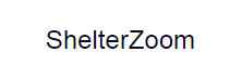 ShelterZoom