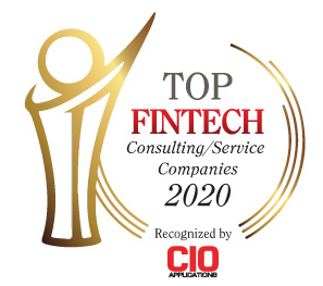 Top 10 FinTech Consulting/Service Companies - 2020