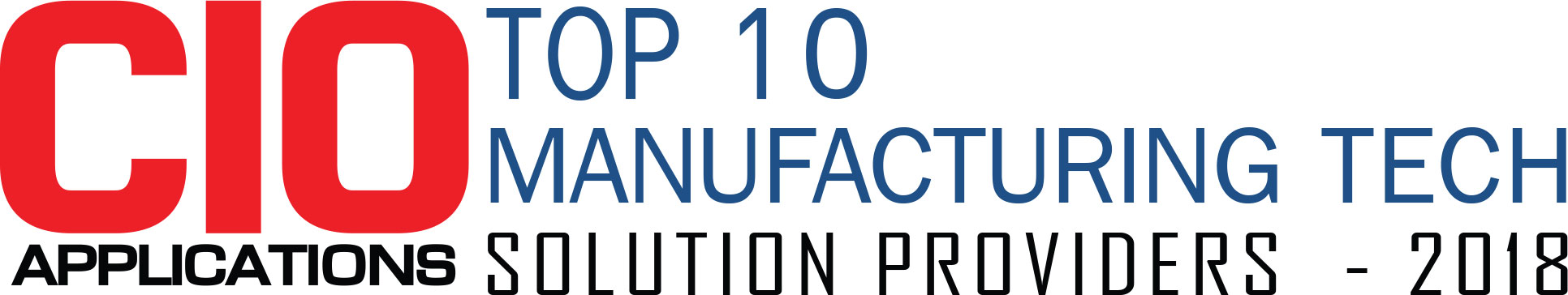 Top 10 Manufacturing Tech Solution Companies - 2018