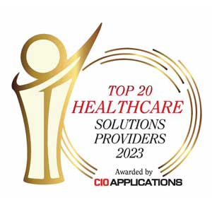 Top 20 Healthcare Solutions Companies – 2023