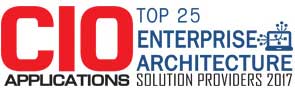 Top 25 Companies Providing Enterprise Architecture Solutions  - 2017